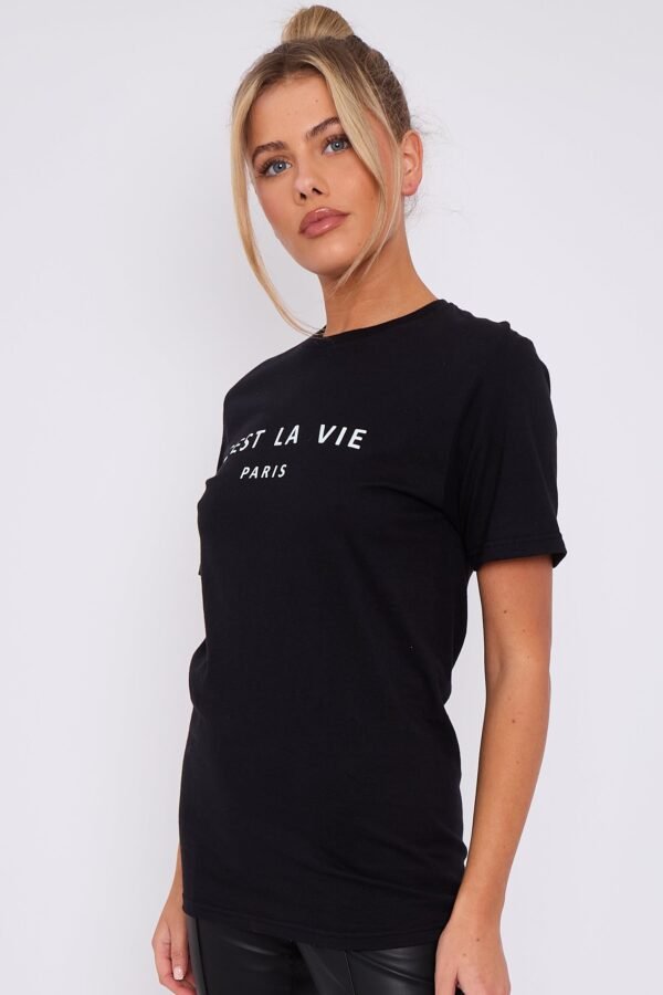 Black C'est La Vie Short Sleeve Round Neck T Shirt - Image 4
